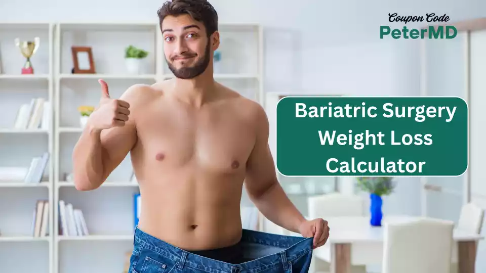 Bariatric Surgery Weight Loss Calculator