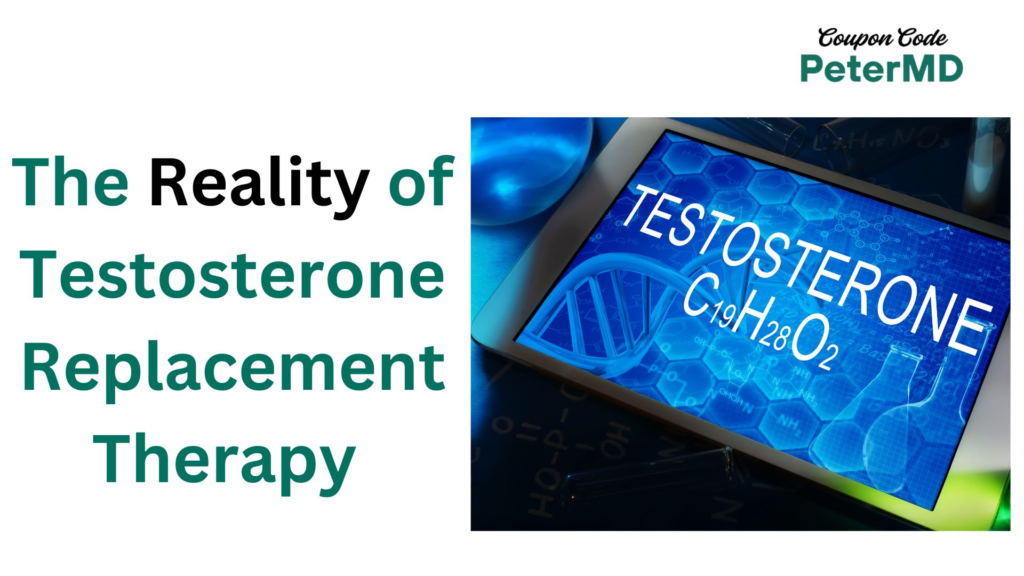 Testosterone Replacement Therapy 