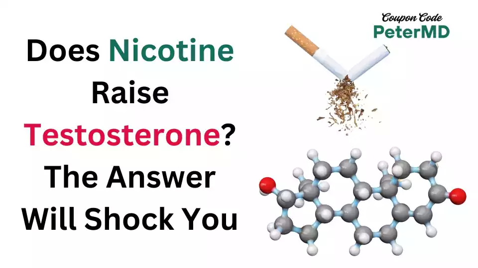 Does Nicotine Raise Testosterone